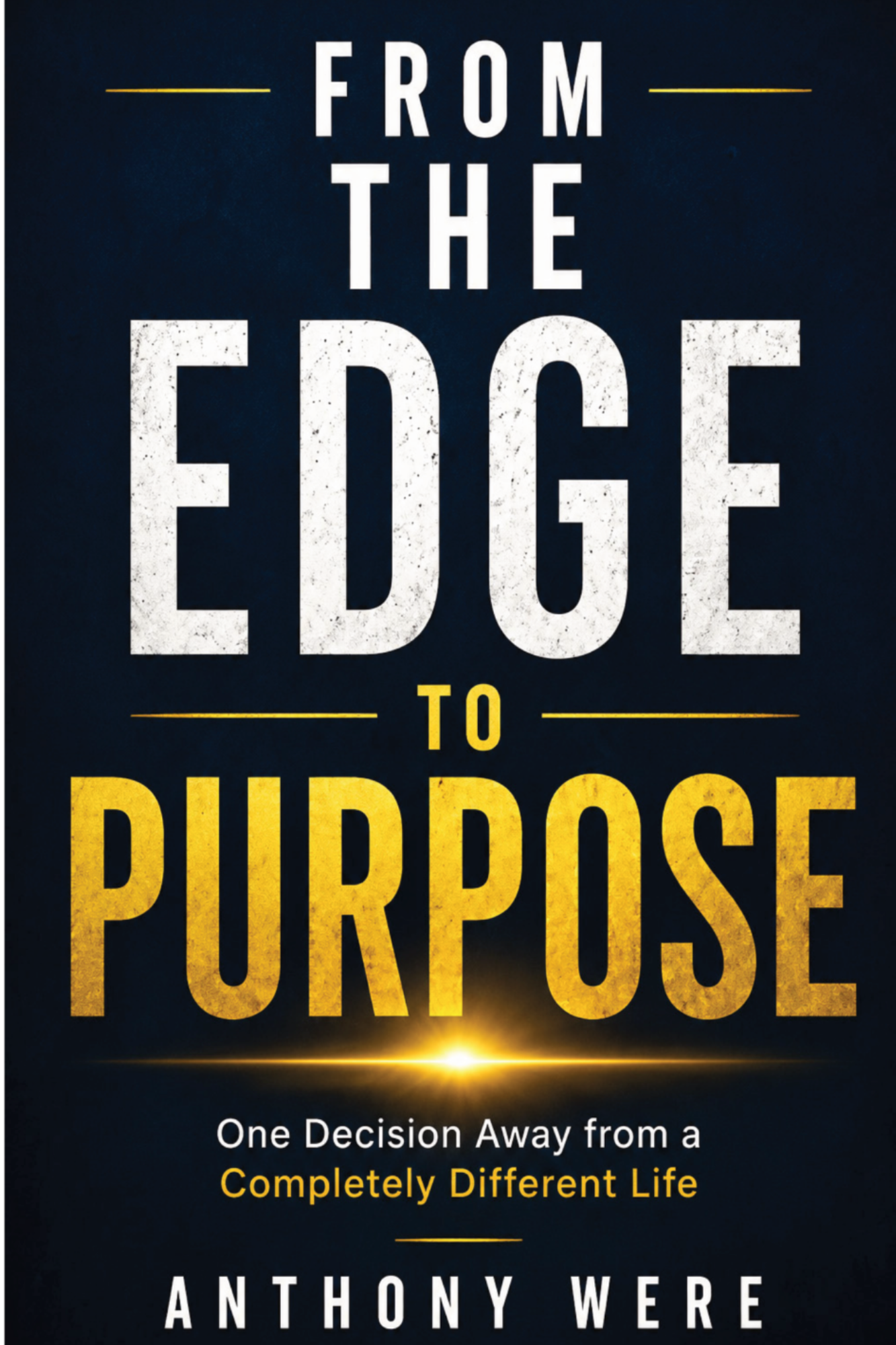 From the Edge to Purpose